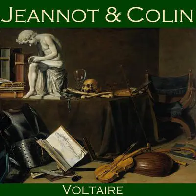 Jeannot and Colin Audibook, by Voltaire