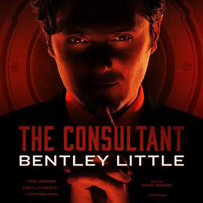 The Consultant Audibook, by Bentley Little