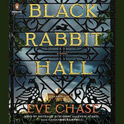 Black Rabbit Hall Audibook, by Eve Chase
