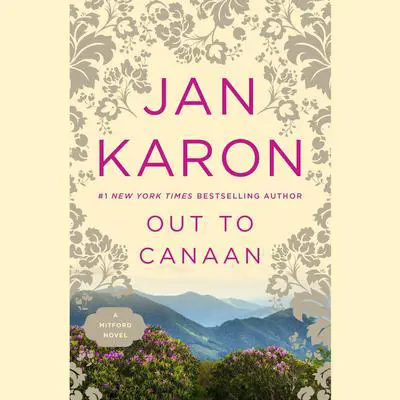 Out to Canaan Audibook, by Jan Karon