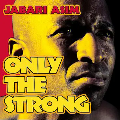 Only the Strong Audibook, by Jabari Asim