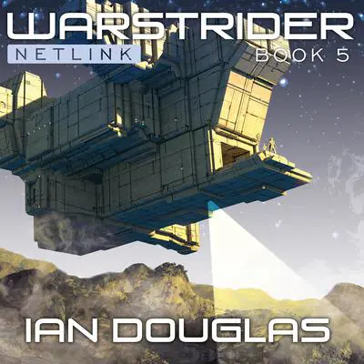 Warstrider: Netlink Audibook, by Ian Douglas