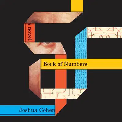 Book of Numbers Audibook, by Joshua Cohen