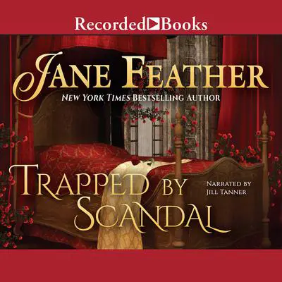 Trapped by Scandal Audibook, by Jane Feather