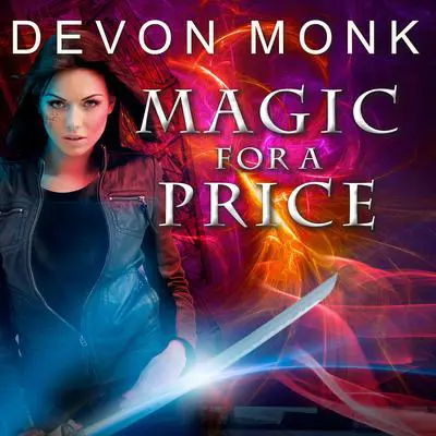 Magic for a Price Audibook, by Devon Monk
