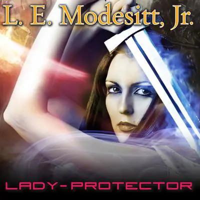 Lady-Protector Audibook, by L. E. Modesitt