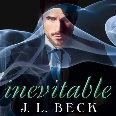 Inevitable Audibook, by J. L. Beck