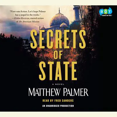 Secrets of State Audibook, by Matthew Palmer