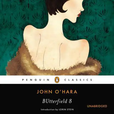 BUtterfield 8 Audibook, by John O’Hara