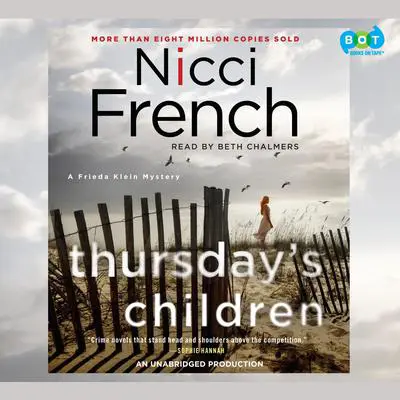 Thursday's Children: A Frieda Klein Mystery Audibook, by Nicci French