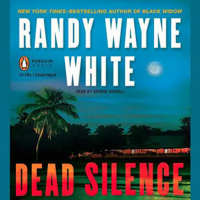 Dead Silence Audibook, by Randy Wayne White