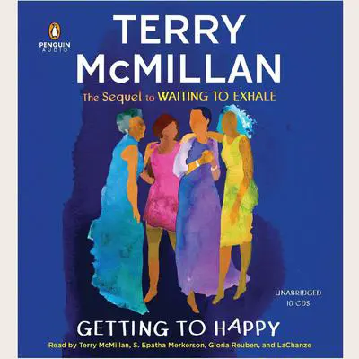 Getting to Happy Audibook, by Terry McMillan
