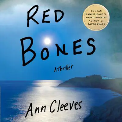 Red Bones: A Thriller Audibook, by Ann Cleeves