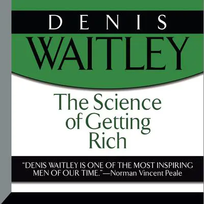 The Science of Getting Rich Audibook, by Wallace D. Wattles