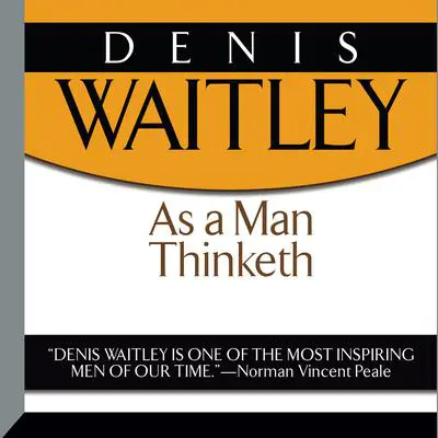 As A Man Thinketh Audibook, by James Allen