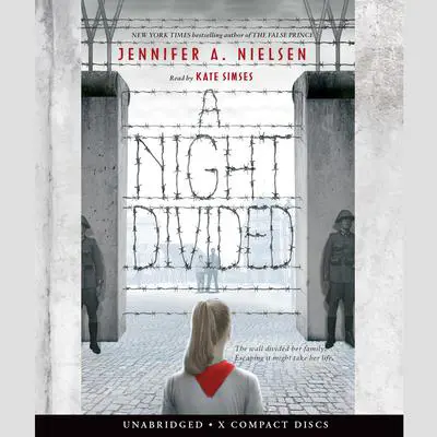 A Night Divided Audibook, by Jennifer A. Nielsen