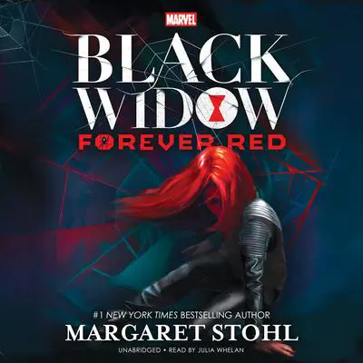 Marvel’s Black Widow: Forever Red Audibook, by Margaret Stohl