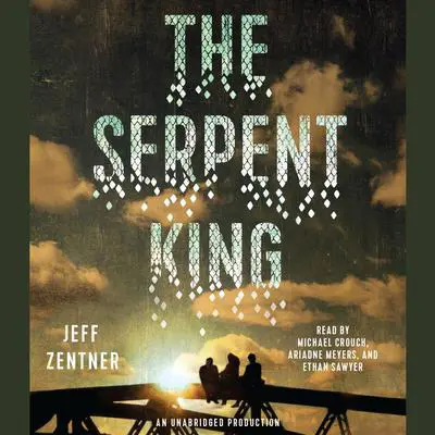 The Serpent King Audibook, by Jeff Zentner