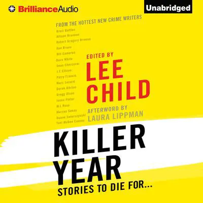 Killer Year: Stories to Die For... Audibook, by Lee Child