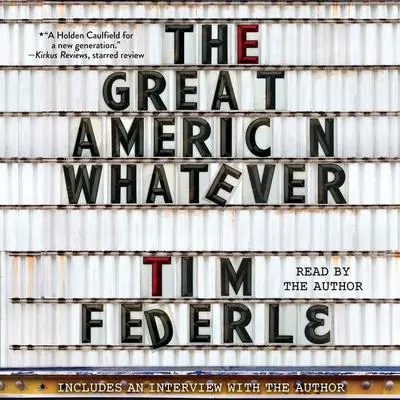 The Great American Whatever Audibook, by Tim Federle