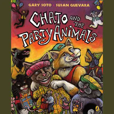 Chato and the Party Animals Audibook, by Gary Soto