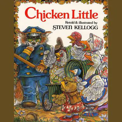 Chicken Little Audibook, by Steven Kellogg