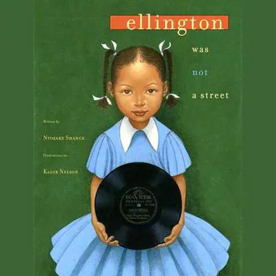 Ellington Was Not a Street Audibook, by Ntozake Shange