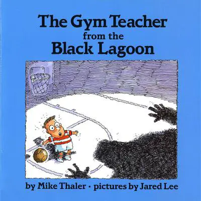 The Gym Teacher from the Black Lagoon (Black Lagoon Adventures) Audibook, by Mike  Thaler