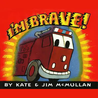 I'm Brave! Audibook, by Kate McMullan