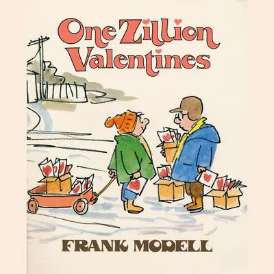 One Zillion Valentines Audibook, by Frank Modell