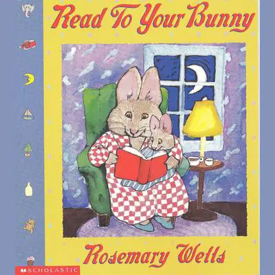 Reading to Your Bunny Audibook, by Rosemary Wells