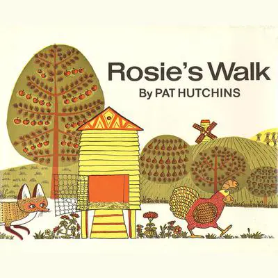 Rosie's Walk Audibook, by Pat Hutchins