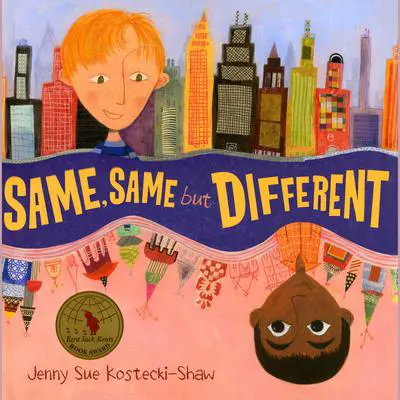 Same, Same but Different Audibook, by Jenny Sue Kostecki-Shaw