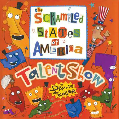 The Scrambled States of America Talent Show Audibook, by Laurie Keller