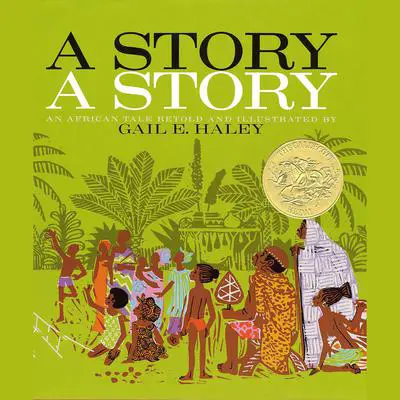 A Story-a Story Audibook, by Gail E.  Haley