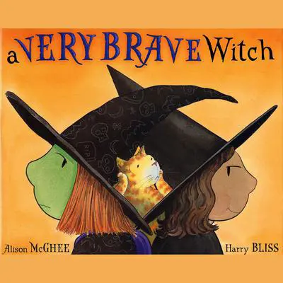 A Very Brave Witch Audibook, by Alison McGhee