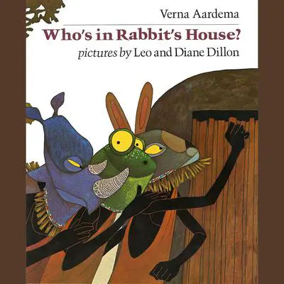 Who's in Rabbit's House? Audibook, by Verna Aardema