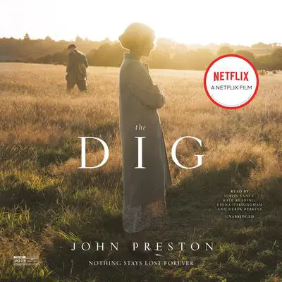 The Dig Audibook, by John Preston