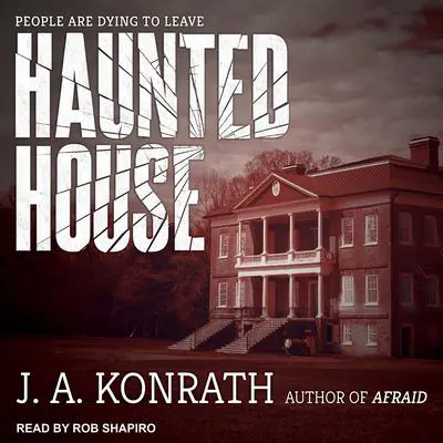 Haunted House Audibook, by Jack Kilborn