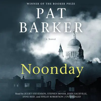 Noonday Audibook, by Pat Barker