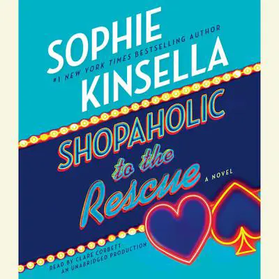 Shopaholic to the Rescue: A Novel Audibook, by Sophie Kinsella