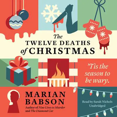 The Twelve Deaths of Christmas Audibook, by Marian Babson