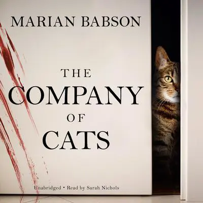 The Company of Cats Audibook, by Marian Babson