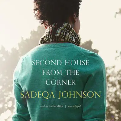 Second House from the Corner Audibook, by Sadeqa Johnson