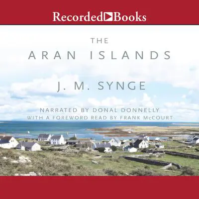 The Aran Islands Audibook, by J. M. Synge