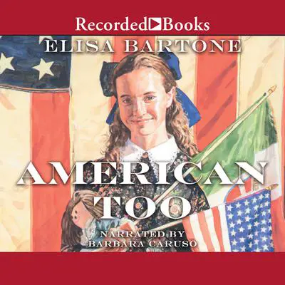 American Too Audibook, by Elisa Bartone