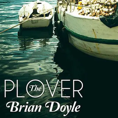 The Plover Audibook, by Brian Doyle