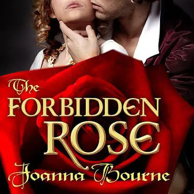 The Forbidden Rose Audibook, by Joanna Bourne