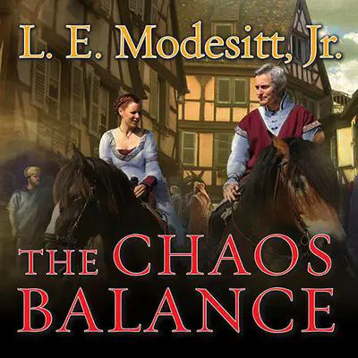 The Chaos Balance Audibook, by L. E. Modesitt