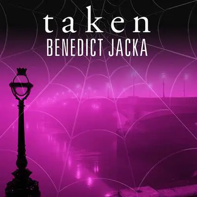 Taken Audibook, by Benedict Jacka